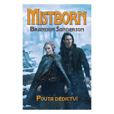 Mistborn: Pouta dědictví