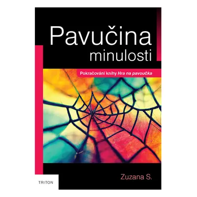 Pavučina minulosti