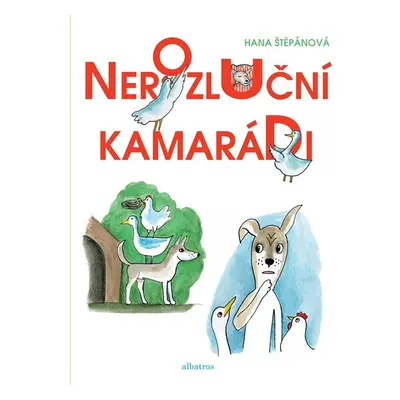 Nerozluční kamarádi