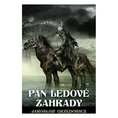 Pán ledové zahrady