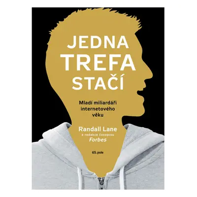 Jedna trefa stačí