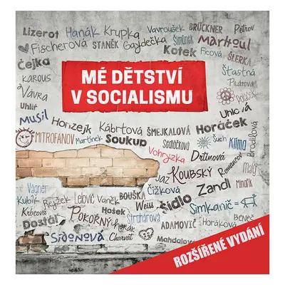 Mé dětství v socialismu