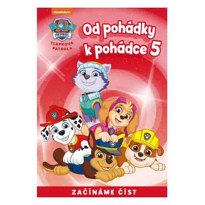 Od pohádky k pohádce – Tlapková patrola 5