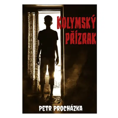 Kolymský přízrak