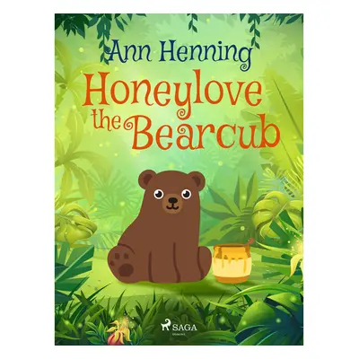 Honeylove the Bearcub