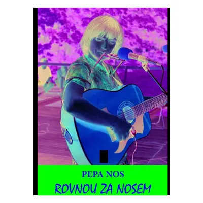 Rovnou za Nosem