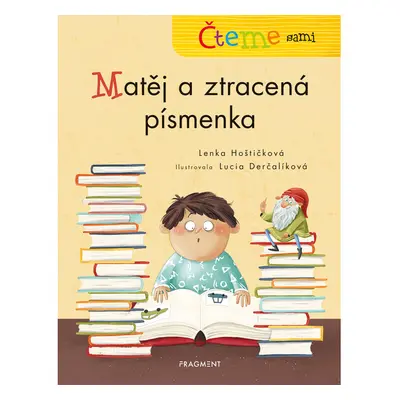 Čteme sami – genetická metoda - Matěj a ztracená písmenka