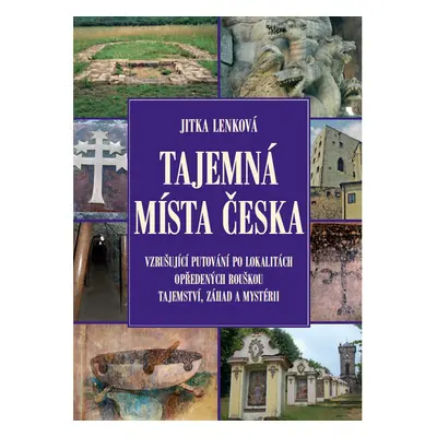 Tajemná místa Česka