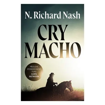 Cry macho