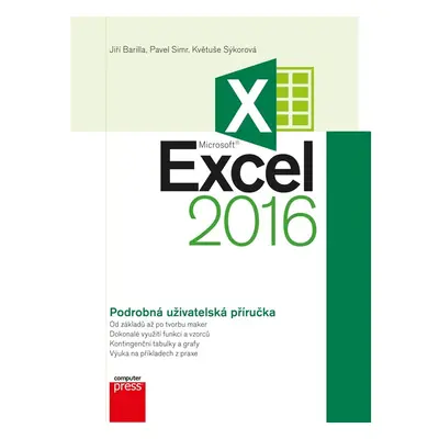 Microsoft Excel 2016 Podrobná uživatelská příručka