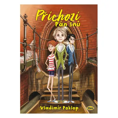 Příchozí - Kniha první - Pán snů