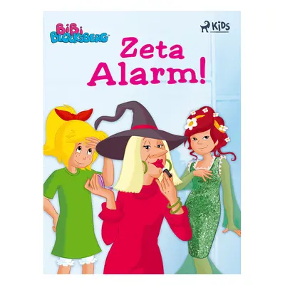 Bibi Blocksberg – Zeta Alarm!