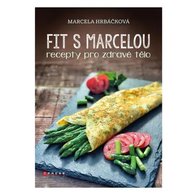 Fit s Marcelou