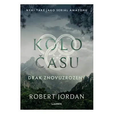 Kolo času 3: Drak Znovuzrozený