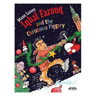 Iqbal Farooq and the Christmas Piggery