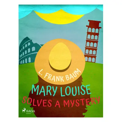 Mary Louise Solves a Mystery