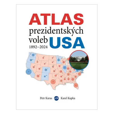 Atlas prezidentských voleb USA 1892–1924