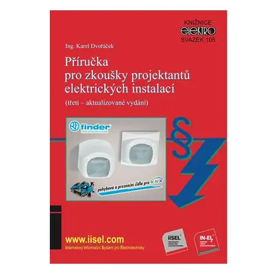 Příručka pro zkoušky projektantů elektrických instalací (třetí – aktualizované vydání)