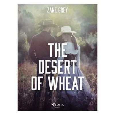 The Desert of Wheat