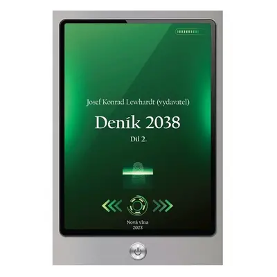 Deník 2038. Díl 2.