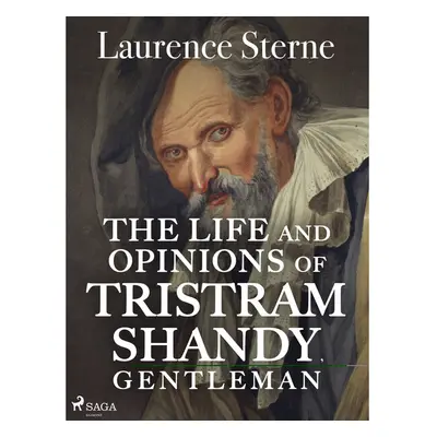 The Life and Opinions of Tristram Shandy, Gentleman