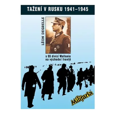 Tažení v Rusku 1941 - 1945