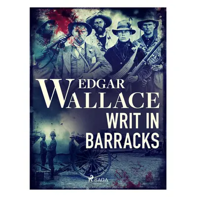 Writ in Barracks