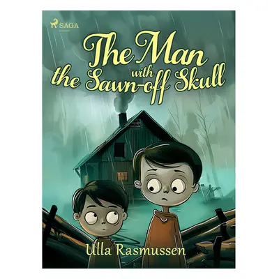 The Man with the Sawn-off Skull