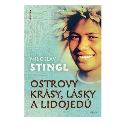 Ostrovy krásy, lásky a lidojedů 1