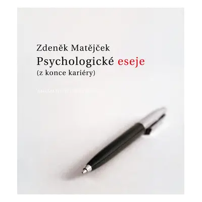 Psychologické eseje z konce kariéry