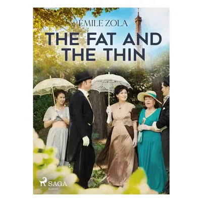 The Fat and the Thin