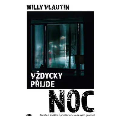 Vždycky přijde noc