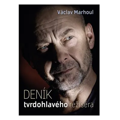 Deník tvrdohlavého režiséra