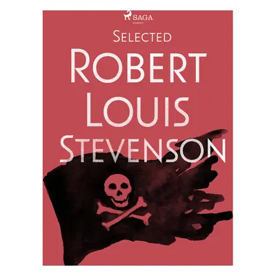 Selected Robert Louis Stevenson