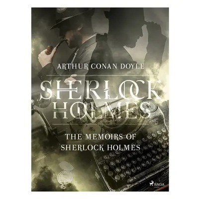 The Memoirs of Sherlock Holmes