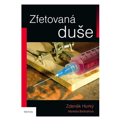 Zfetovaná duše