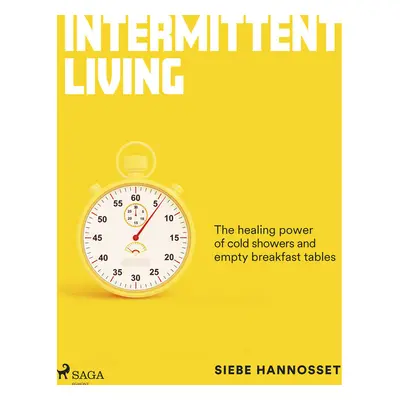 Intermittent Living: how stress can make you stronger