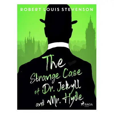 The Strange Case of Dr. Jekyll and Mr. Hyde