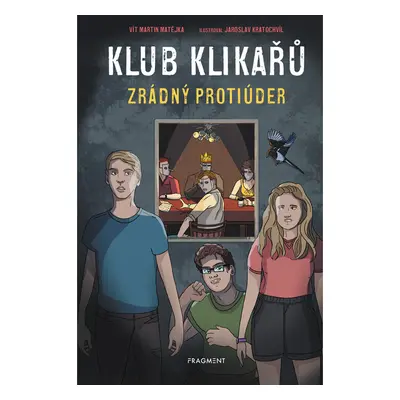 Klub Klikařů - Zrádný protiúder