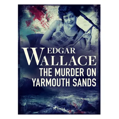 The Murder on Yarmouth Sands