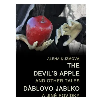 The Devil’s Apple and Other Tales / Ďáblovo jablko a jiné povídky