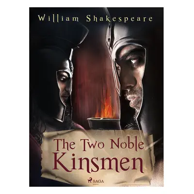 The Two Noble Kinsmen