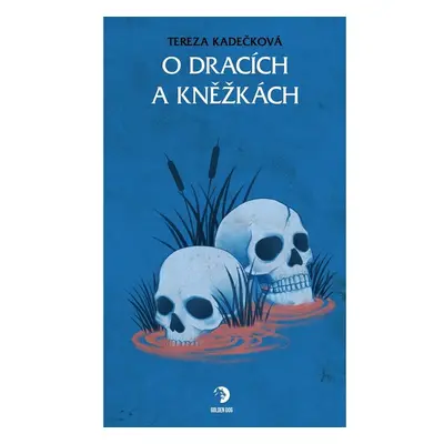 O dracích a kněžkách