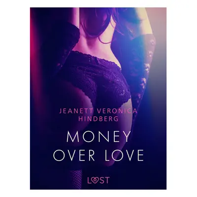 Money over love