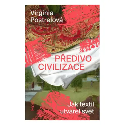 Předivo civilizace