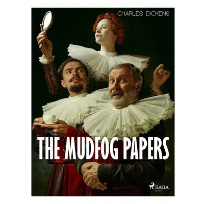 The Mudfog Papers