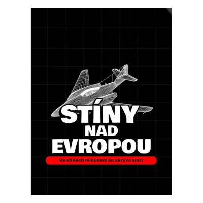 Stíny nad Evropou