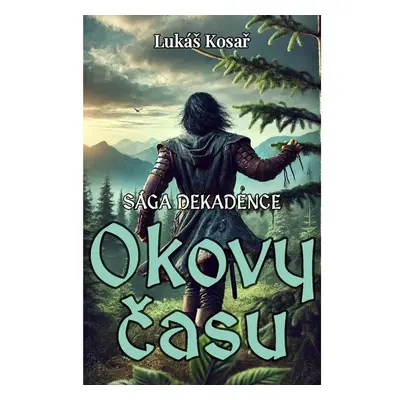 Okovy času