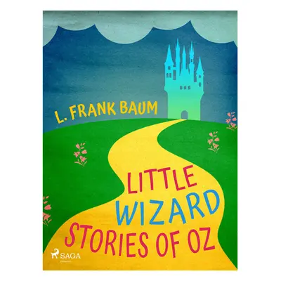 Little Wizard Stories of Oz