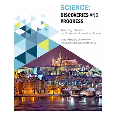 Science: discoveries and progress